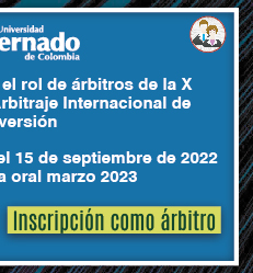 X Competencia de Arbitraje Internacional de Inversión (CAII) -Inscripción como árbitro-